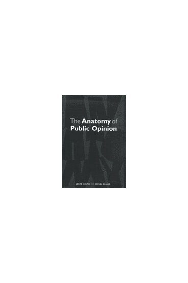 The Anatomy of Public Opinion 1