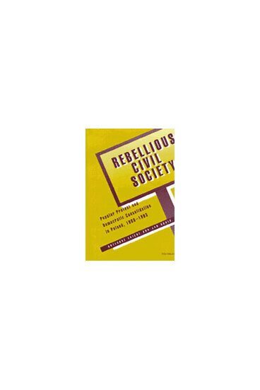 Rebellious Civil Society