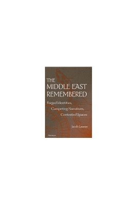 bokomslag The Middle East Remembered