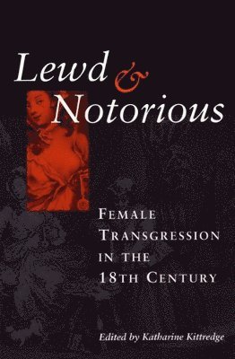 Lewd and Notorious 1