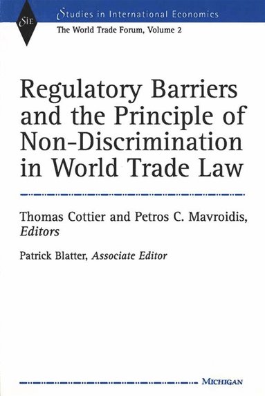 bokomslag Regulatory Barriers and the Principle of Non-discrimination in World Trade Law