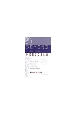 Beyond Complementary Medicine 1