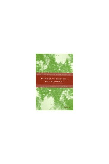William F. Hyde, Gregory Scott Amacher - Economics of Forestry and Rural Development, Inbunden