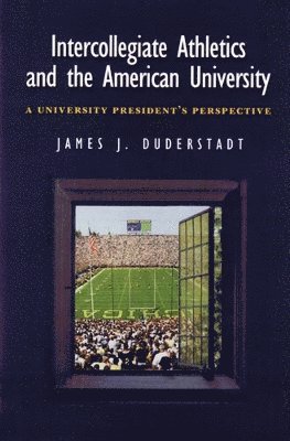 Intercollegiate Athletics and the American University 1