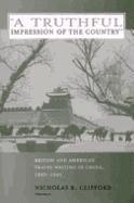 bokomslag "A Truthful Impression of the Country"