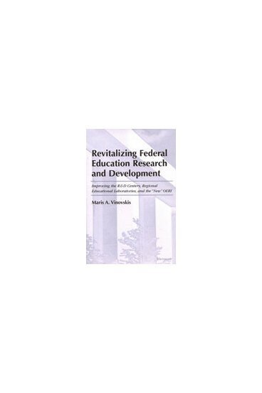 bokomslag Revitalizing Federal Education Research and Development