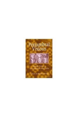 Penumbral Visions