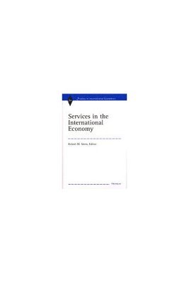 Services in the International Economy 1