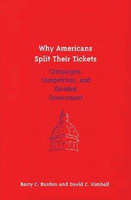 Why Americans Split Their Tickets 1