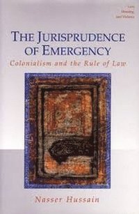 bokomslag The Jurisprudence of Emergency