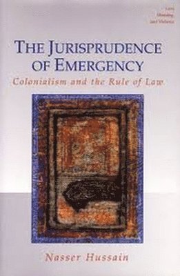 The Jurisprudence of Emergency 1