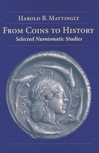 bokomslag From Coins to History