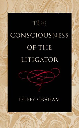 bokomslag Consciousness of the Litigator