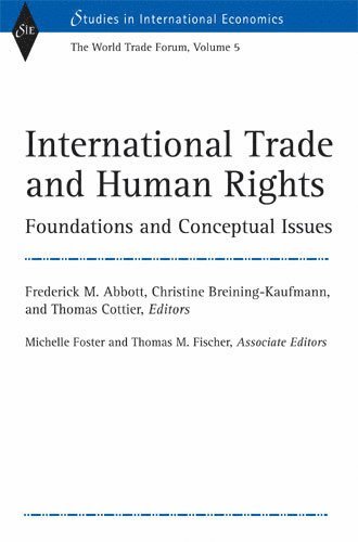 International Trade and Human Rights v. 5; World Trade Forum 1