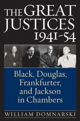 The Great Justices, 1941-54 1