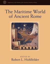 bokomslag The Maritime World of Ancient Rome