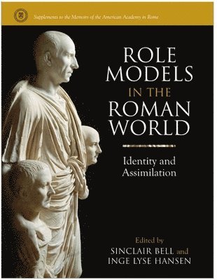 Role Models in the Roman World 1