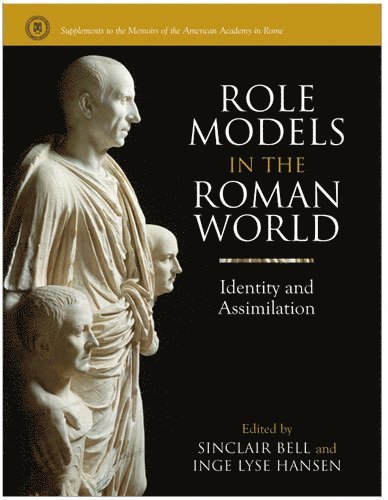 Role Models in the Roman World 1