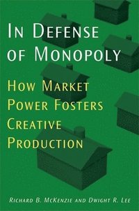 bokomslag In Defense of Monopoly