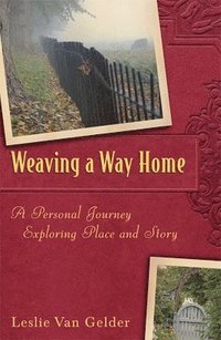 bokomslag Weaving a Way Home