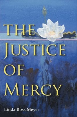 The Justice of Mercy 1