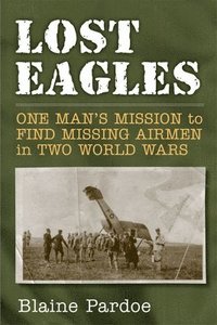 bokomslag Lost Eagles