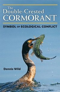 bokomslag The Double-Crested Cormorant