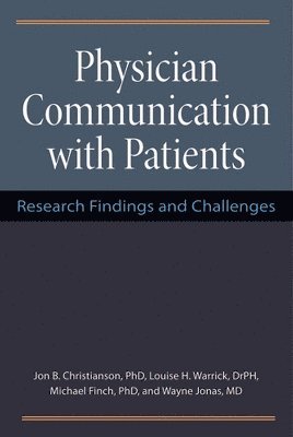 Physician Communication with Patients 1