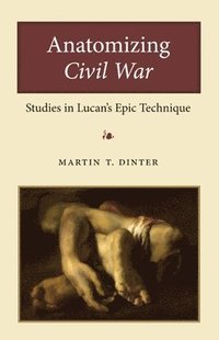 bokomslag Anatomizing Civil War