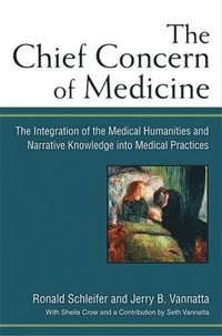 bokomslag The Chief Concern of Medicine
