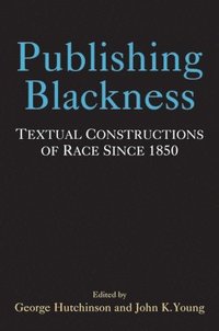 bokomslag Publishing Blackness