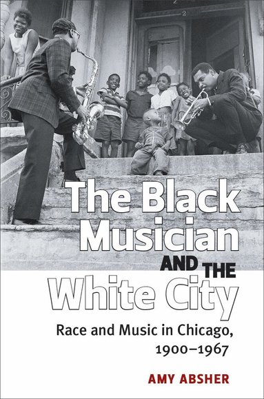 bokomslag Black Musician and the White City