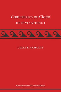 bokomslag Commentary on Cicero, De Divinatione I
