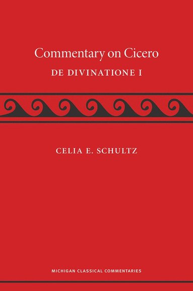 bokomslag Commentary on Cicero, De Divinatione I