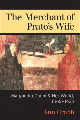 The Merchant of Prato's Wife 1