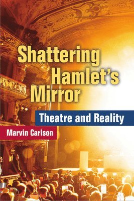 bokomslag Shattering Hamlets Mirror