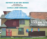 bokomslag Detroit Is No Dry Bones