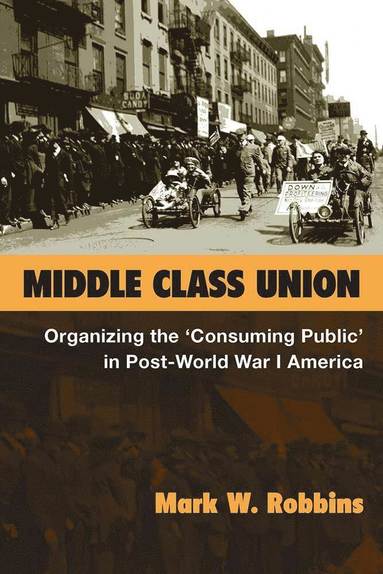 bokomslag Middle Class Union