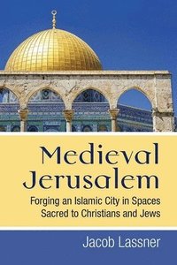 bokomslag Medieval Jerusalem