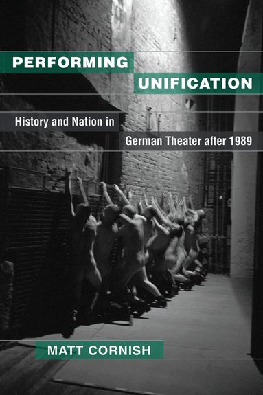 Matt Cornish - Performing Unification, Inbunden