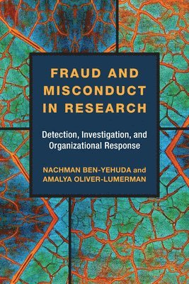 Fraud and Misconduct in Research 1