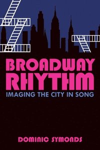 bokomslag Broadway Rhythm