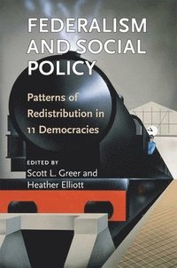 bokomslag Federalism and Social Policy