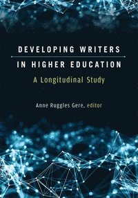 bokomslag Developing Writers in Higher Education
