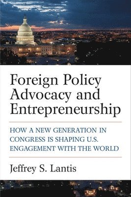 bokomslag Foreign Policy Advocacy and Entrepreneurship