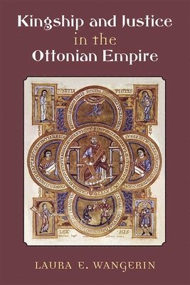 bokomslag Kingship and Justice in the Ottonian Empire