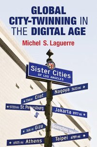 bokomslag Global City-Twinning in the Digital Age