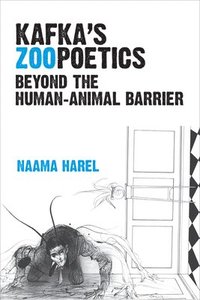 bokomslag Kafka's Zoopoetics
