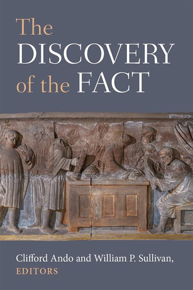 Clifford Ando, William P. Sullivan - Discovery of the Fact, Inbunden