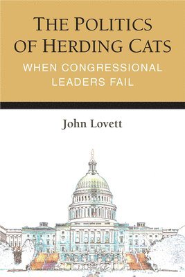 bokomslag The Politics of Herding Cats